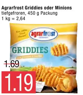 Marktkauf Agrarfrost Griddies oder Minions 450g Angebot