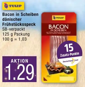 Marktkauf Tulip Bacon in Scheiben dänischer Frühstücksspeck 125g Angebot