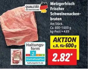 Lidl Metzgerfrisch frischer schweinenacken-braten Angebot