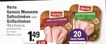 Edeka Frischemarkt Herta genuss momente saftschinken oder grillschinken Angebot