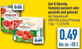 diska Gut & Günstig Tomaten passiert oder geschält und gehackt 400/500 g Dose/Packung Angebot