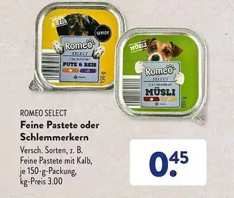 Aldi Süd Romeo select feine pastete oder schlemmerkern Angebot