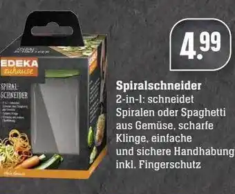 Scheck-in-Center Spiralschneider edeka zuhause Angebot