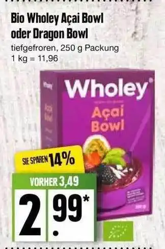 Edeka Bio wholey açai bowl oder dragon bowl Angebot