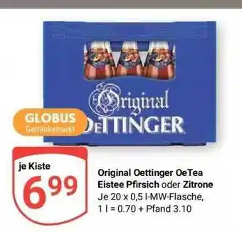 Globus Original oettinger oe tea eistee pfirsich oder zitrone Angebot