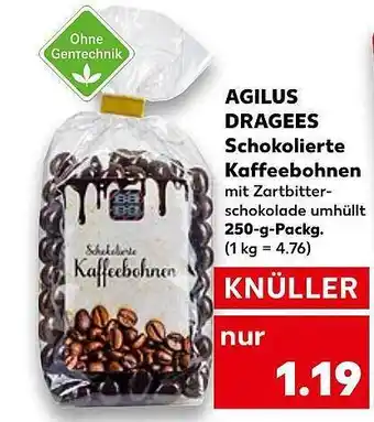 Kaufland Agilus dragees schokolierte kaffeebohnen Angebot