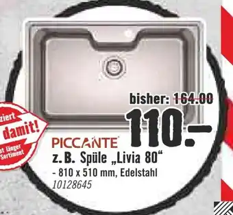 Hornbach Piccante Spüle ,, Livia 80“ 810 x 510 mm, Edelstahi Angebot