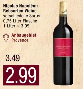 Marktkauf Nicolas Napoléon Rebsorten Weine 0,75L Angebot