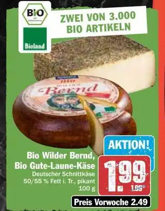 Hit Bio wilder bernd, bio gute-laune-käse Angebot