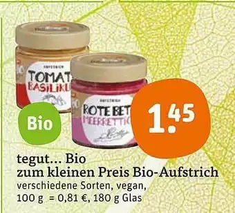 tegut Bio Zum Kleinen Preis Bio Aufstrich 180g Angebot