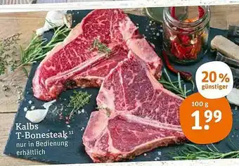 tegut Kalbs T-Bonesteak 100g Angebot