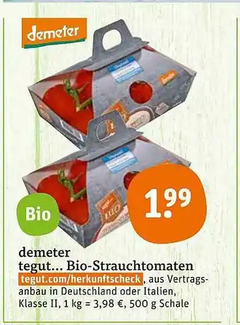 tegut Demeter Bio Strauchtomaten 500g Angebot