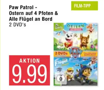 Marktkauf Paw Patrol Ostern auf 4 Pfoten & Alle Flügel an Bord Angebot