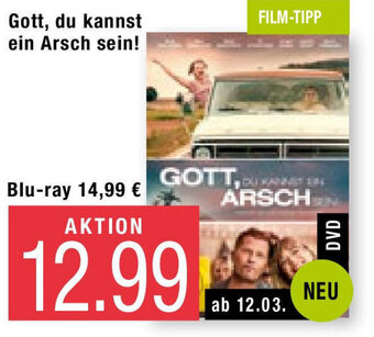 Marktkauf Gott, du kannst ein Arsch sein! Angebot