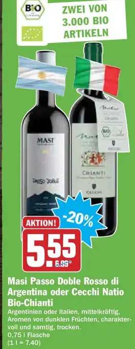 HIT Ullrich Masi Passo Doble Rosso di Argentina oder Cecchi Natio Bio Chianti 0,75L Angebot