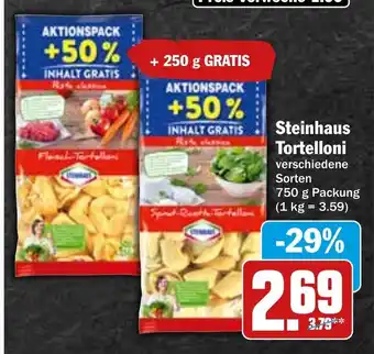 Hit Steinhaus Tortelloni 750g Angebot