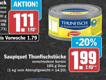 Hit Saupiquet Thunfisch 185g Angebot