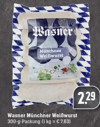 Edeka Wasner Münchner Weißwurst 300g Angebot