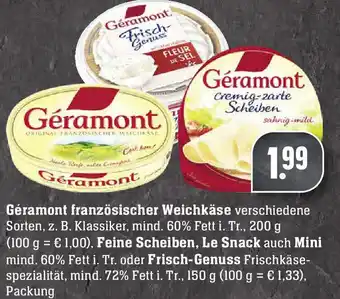 Edeka Géramont französischer Weichkäse 200g, Feine Scheiben, Le Snack auch Mini oder Frisch Genuss 150g Angebot