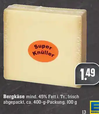 Edeka Bergkäse 100g Angebot