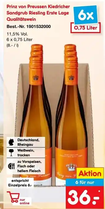 Netto Marken-Discount Prinz von Preussen Kiedricher Sandgrub Riesling Erste Lage Weine 6*750ml Angebot