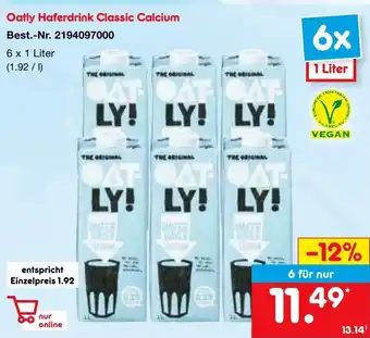 Netto Marken-Discount Oatly Haferdrink Classic Calcium 6*1L Angebot