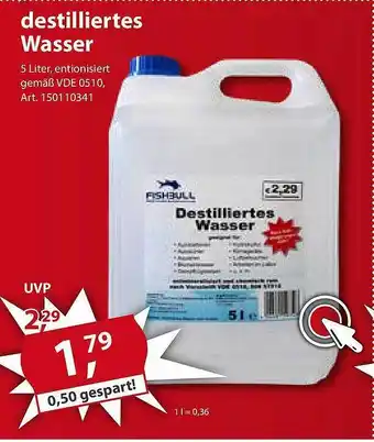 Sonderpreis Baumarkt Destilliertes wasser fishbull Angebot