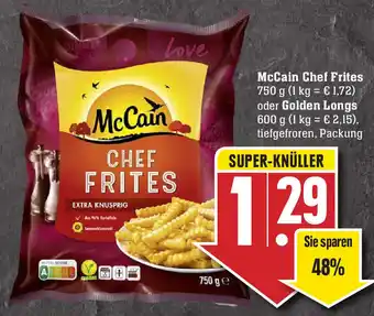 Edeka McCain Chef Frites 750g oder Golden Longs 600g Angebot