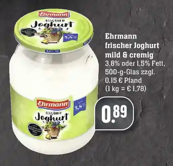 Edeka Ehrmann frischer Joghurt mild & cremig 500g Glas Angebot