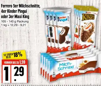 Edeka Kinder Pingui. Maxi King  o. Milch-Schnitte 105-140g Angebot