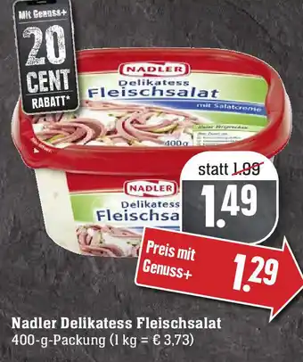 Edeka Nadler Delikatess Fleischsalat 400g Angebot