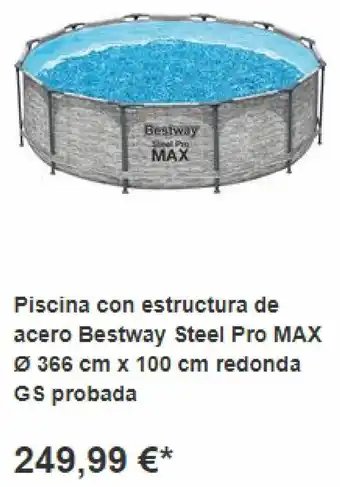 OBI Bestway Steel Pro Max Piscina con estructura de acero ø 366 cm x 100 cm redonda G S probada Angebot