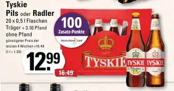 Edeka Tyskie Pils oder Radler 20x0,5 L Flaschen Angebot