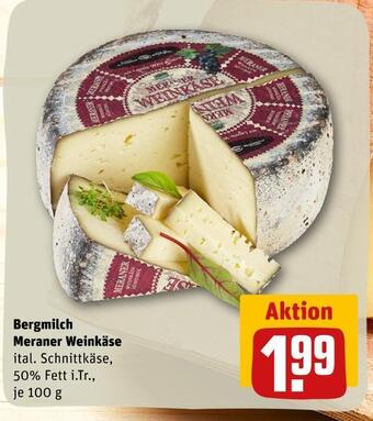REWE Bergmilch meraner weinkäse Angebot