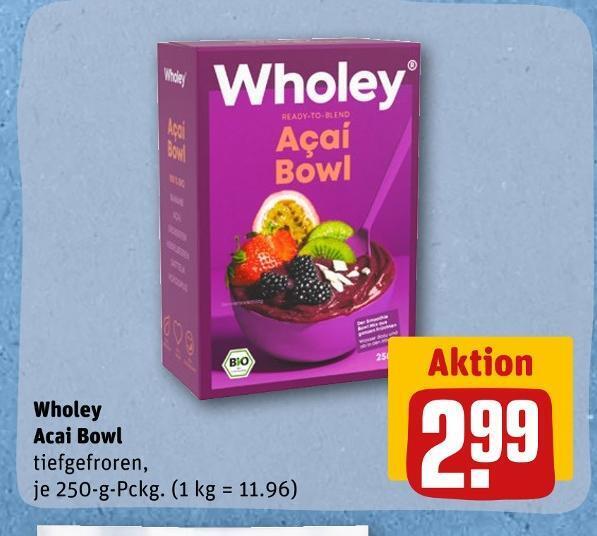 Wholey acai bowl Angebot bei REWE