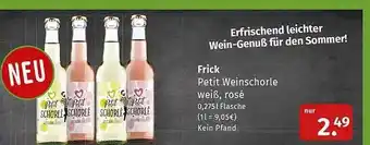 Markgrafen Frick petit weinschorle weiß, rosé Angebot