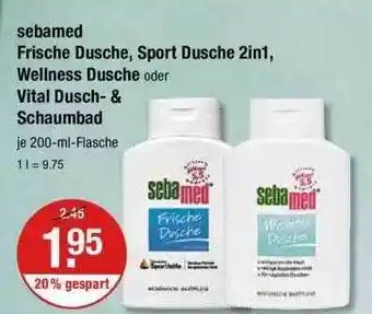 V Markt Sebamed frische dusche, sport dusche 2in1, wellness dusche oder vital dusch- & schaumbad Angebot