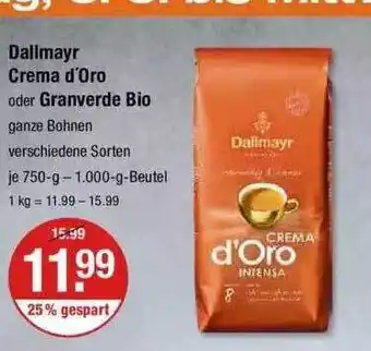 V Markt Dallmayr crema d'oro oder granverde bio Angebot