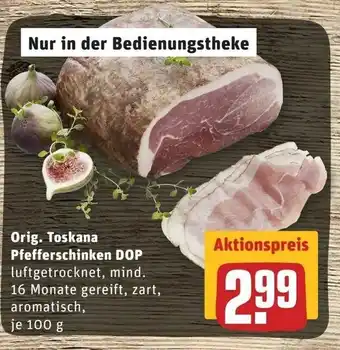 REWE Orig. Toskana Pfefferschinken DOP 100g Angebot