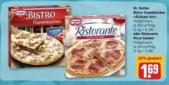 REWE Dr. Oetker Bistro Flammkuchen Elsässer Art 265g oder Ristorante Pizza Salame 320g Angebot