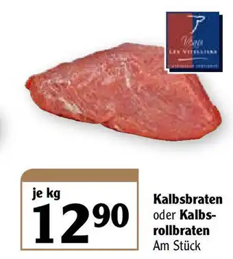 Globus Kalbsbraten oder Kalbsrollbraten Angebot