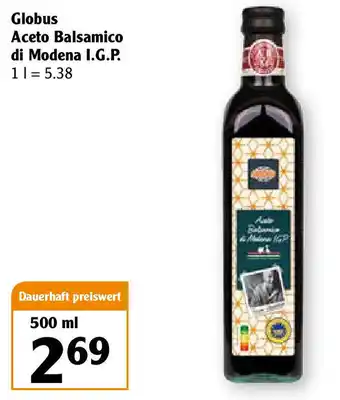 Globus Globus Aceto Balsamico di Modena I.G.P 500ml Angebot