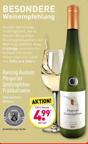 Aldi Nord Riesling Auslese Piesporter Goldtröpfchen Prädikatswein 0,75L Angebot