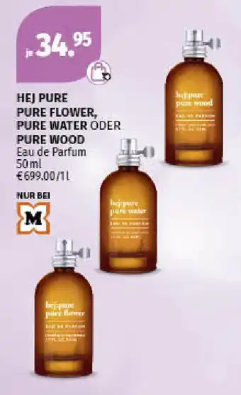 Müller Hej Pure Pure Flower, Pure Water o. Pure Wood edp 50ml Angebot