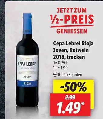 Lidl Cepa lebrel rioja joven, rotwein 2018, trocken Angebot
