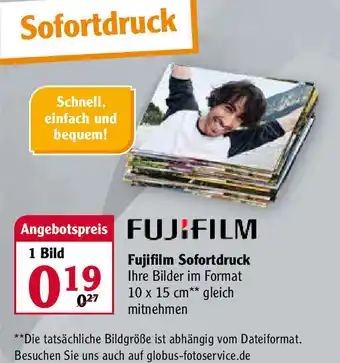 Globus Fujifilm Sofortdruck Angebot