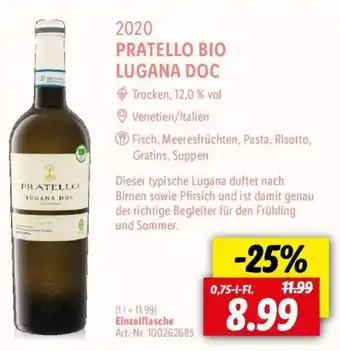 Lidl 2020 Pratello Bio Lugana DOC 0,75 L-Fl. Angebot