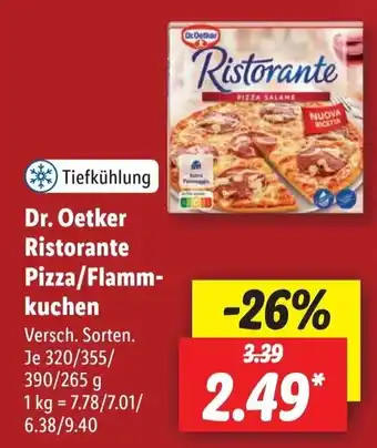 Lidl Dr. Oetker Ristorante Pizza/ Flammkuchen 320/355/390/265g Angebot