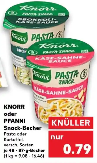 Kaufland Knorr o. Pfanni Snack Becher 47-87g Angebot