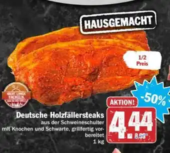 Hit Deutsche Holzfällersteaks 1kg Angebot